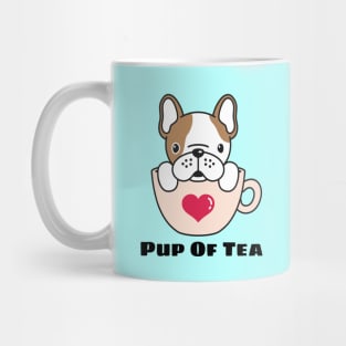 Pup Of Tea - Puppy Pun Mug